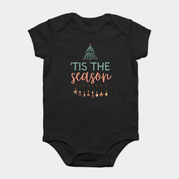 Christmas Tis The Season Baby Bodysuit by The WYLD Tribe